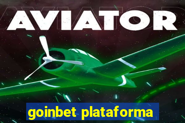 goinbet plataforma